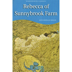 Ном "Rebecca of Sunnybrook Farm" Kate Douglas Wiggin 