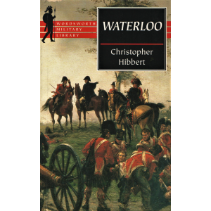 Ном "Waterloo" Christopher Hibbert 